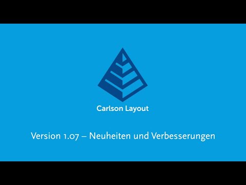 Carlson Layout - Neues in der Version 1.07