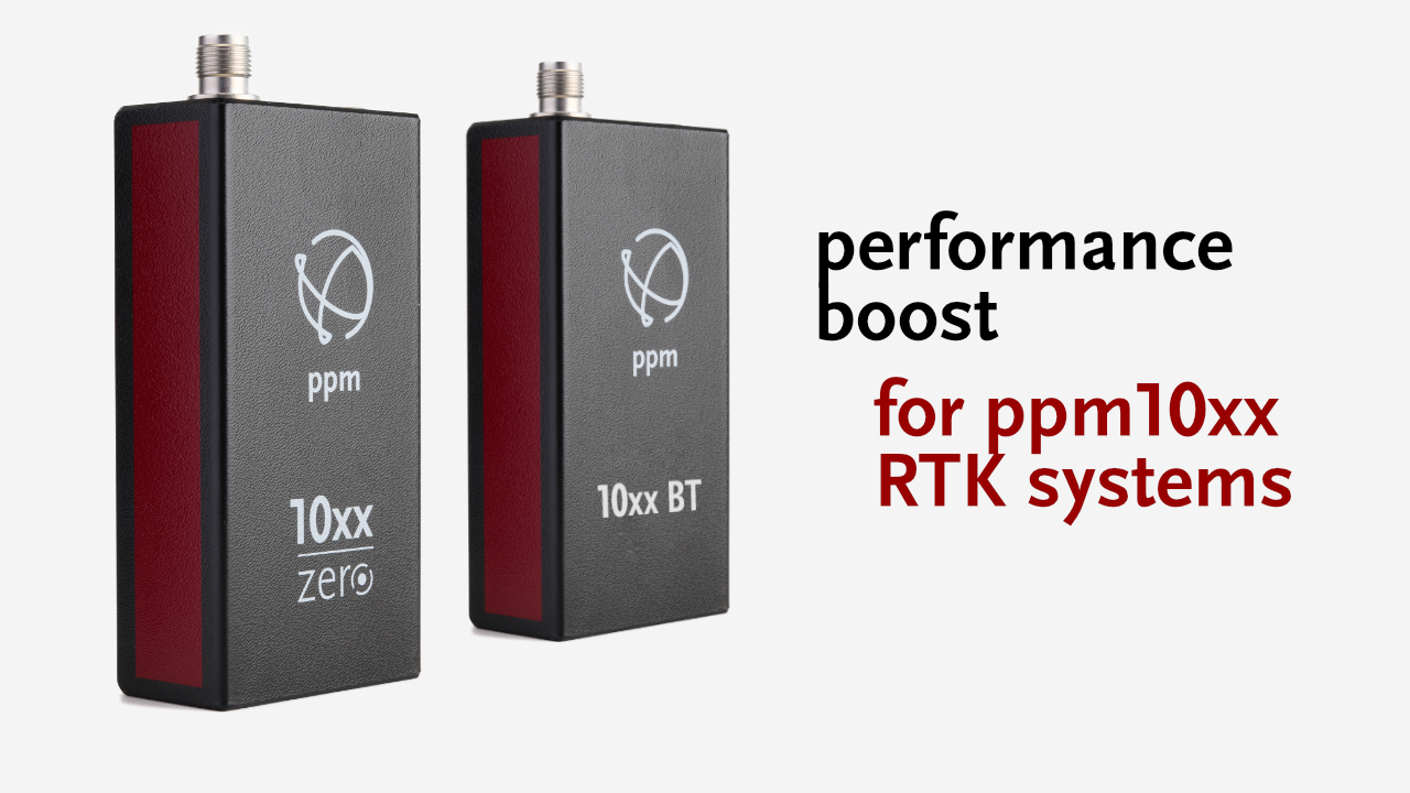 performance boost for ppm10xx RTK systems